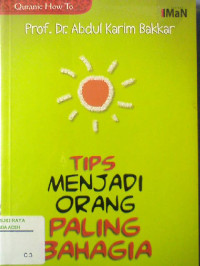 Image of Tips Menjadi Orang Paling Bahagia