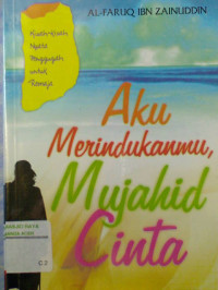 Image of Aku Merindukanmu Mujahid Cinta
