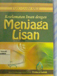 Image of Keselamatan Insan dengan Menjaga Lisan