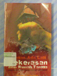 Image of Jangan Ada Lagi Kekerasan dalam Rumah Tangga