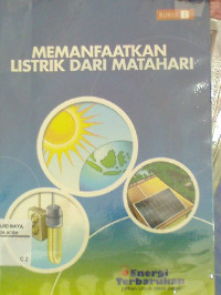 Image of Memanfaatkan Listrik Dari Matahari