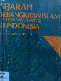 Image of Sejarah Kebangkitan Islam dan Perkembangannya di indonesia