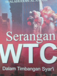Image of Serangan WTC Dalam Timbangan Syar'i