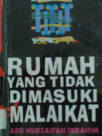 Image of Rumah Yang Tidak Dimasuki Malaikat