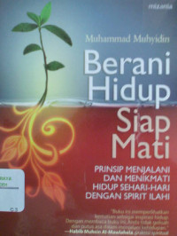 Image of Berani Hidup Siap Mati