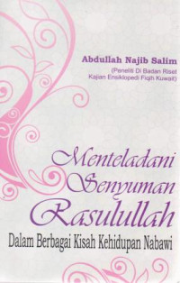 Image of Menteladani senyuman Rasulullah dalam berbagai kisah kehidupan Nabawi