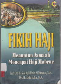 Image of Fikih Haji Menuntun Jama'ah Mencapai Haji Mabrur